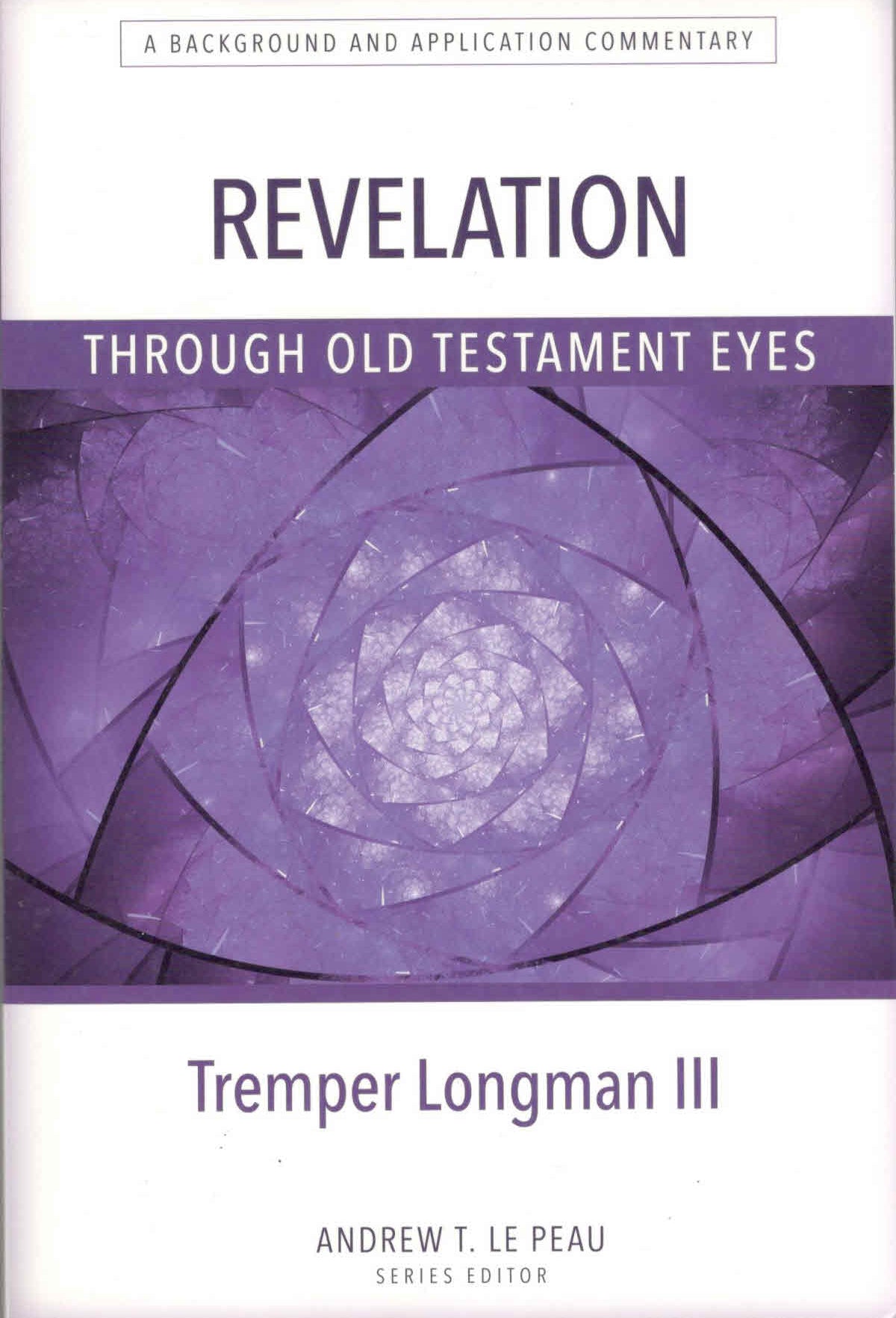 Revelation Through Old Testament Eyes