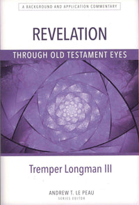 Revelation Through Old Testament Eyes