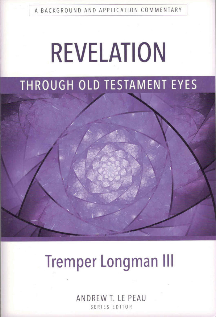 Revelation Through Old Testament Eyes