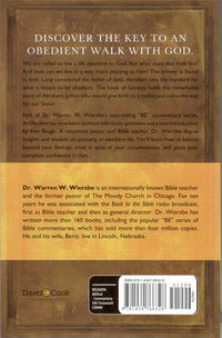 Be Obedient (Genesis- 12-25 ) : Learning the Secret of Living by Faith