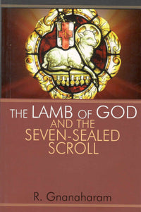 The Lamb Of God And The Seven-Sealed Scroll