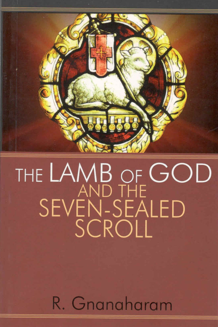 The Lamb Of God And The Seven-Sealed Scroll