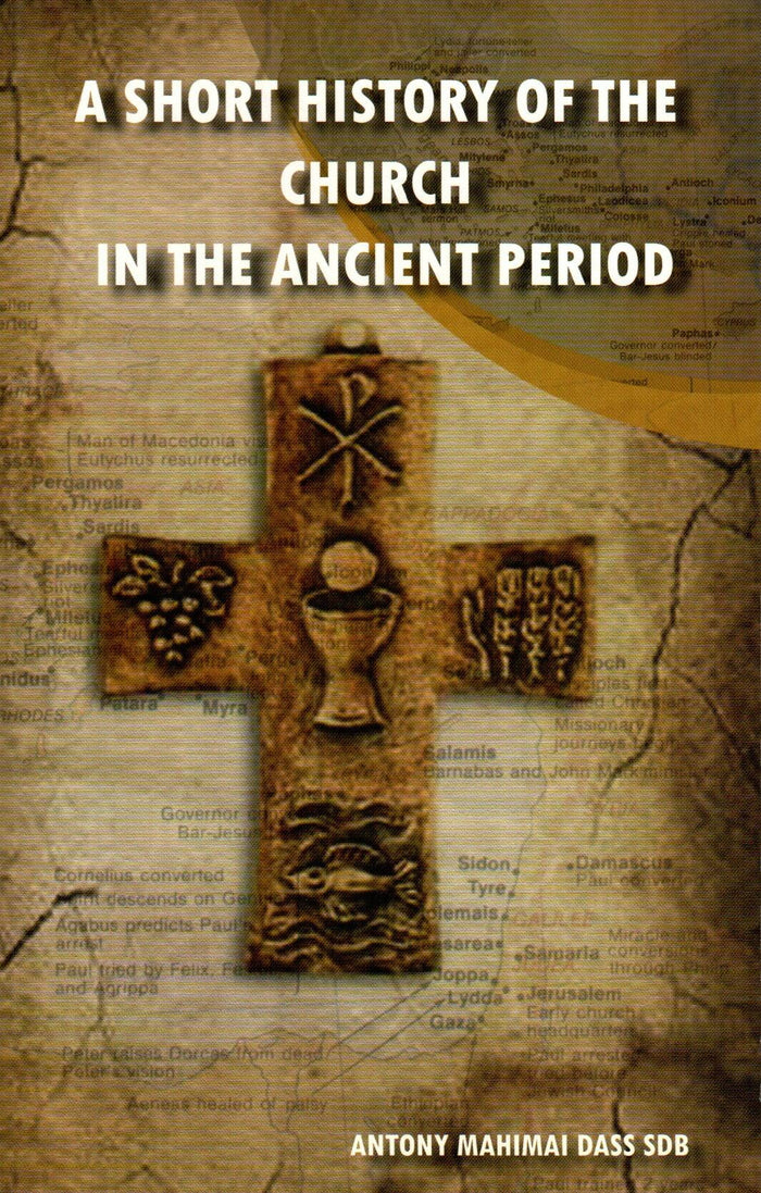 A Short History of the Church in the Ancient Period
