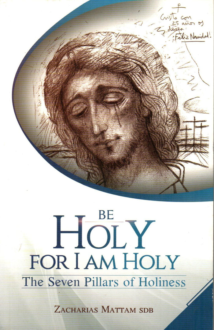 Be Holy For I Am Holy