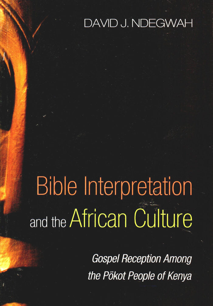 Bible Interpretation and the African Culture