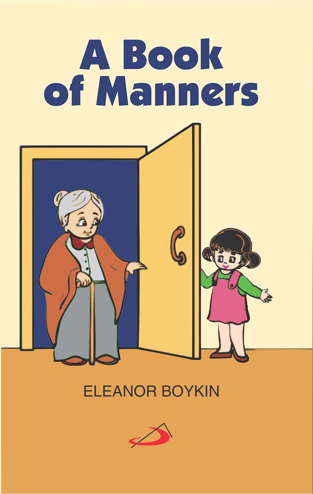 This Way Please: A Book of Manners