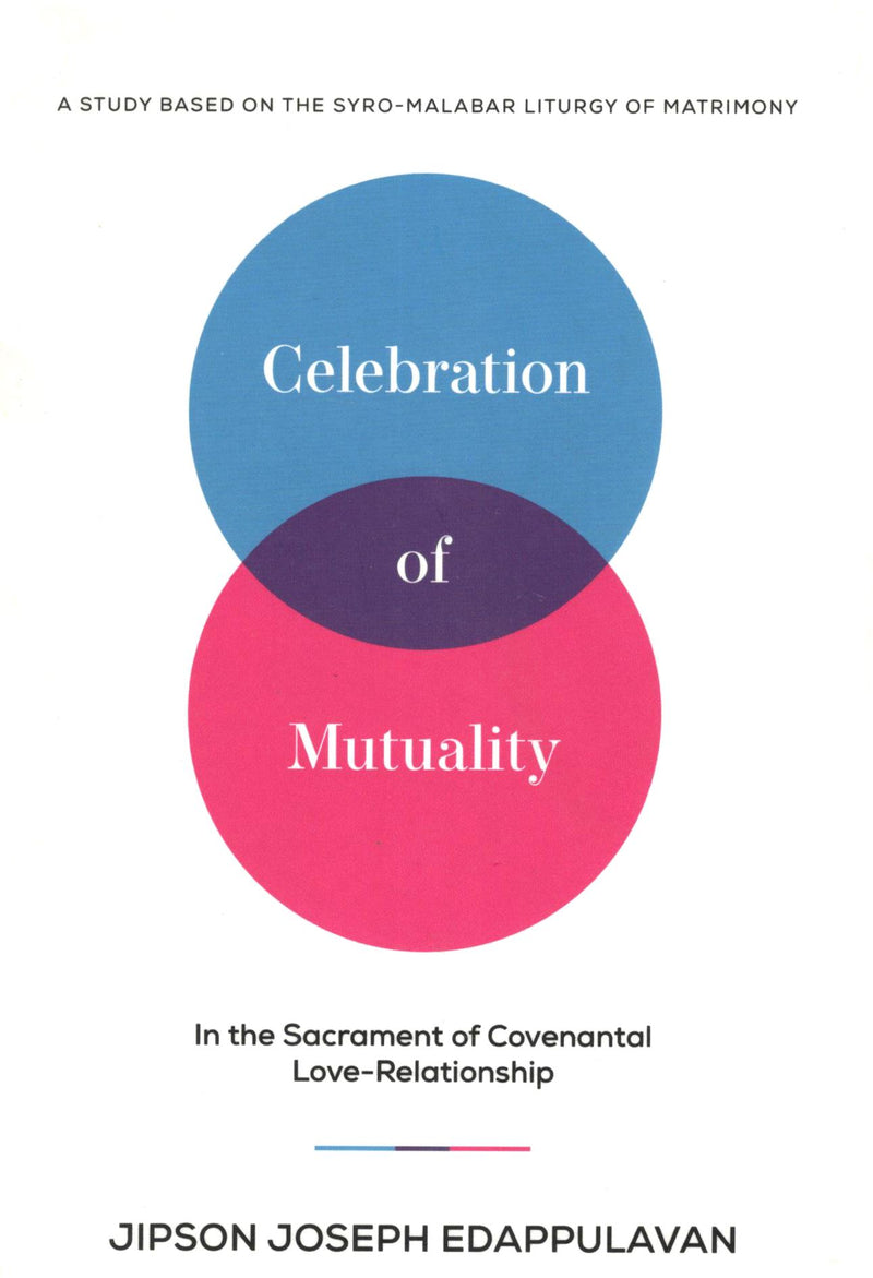 Mutriality Celebration of Mutuality – St Pauls India