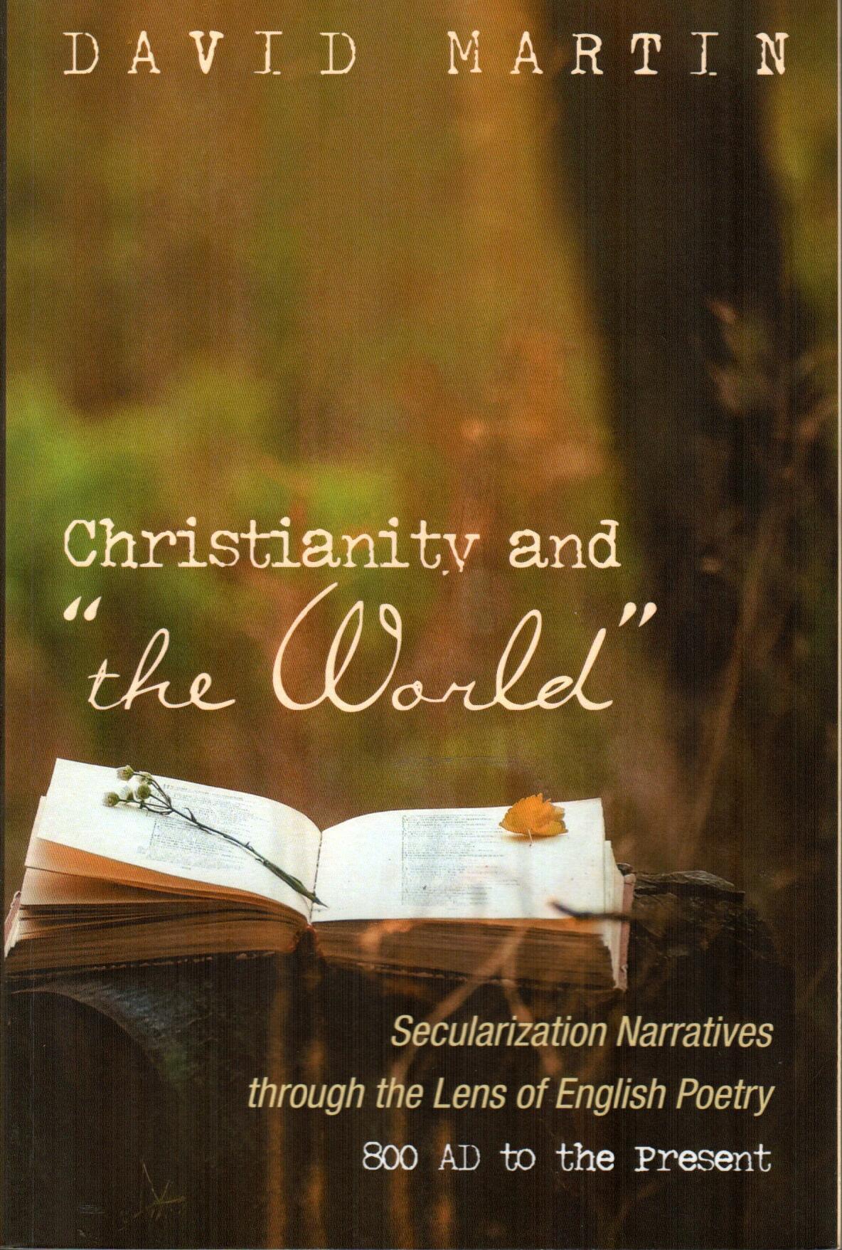 Christianity and "the World"