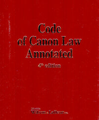 Code Of Canon Law Annotated (4th Edition)