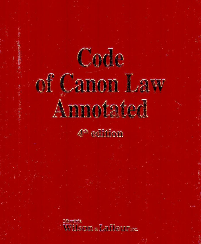 Code Of Canon Law Annotated (4th Edition)