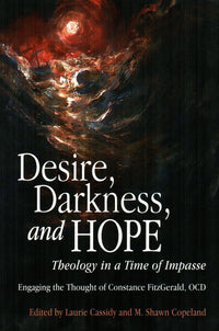 Desire, Darkness, and Hope