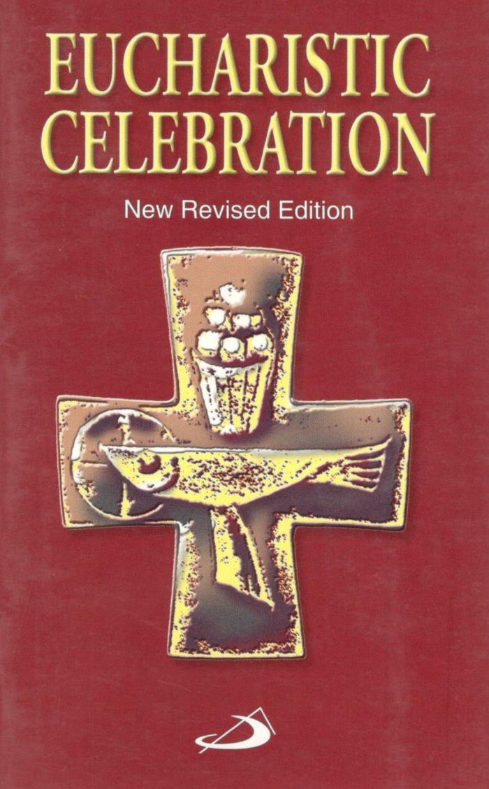 Eucharistic Celebration New Revised Edition
