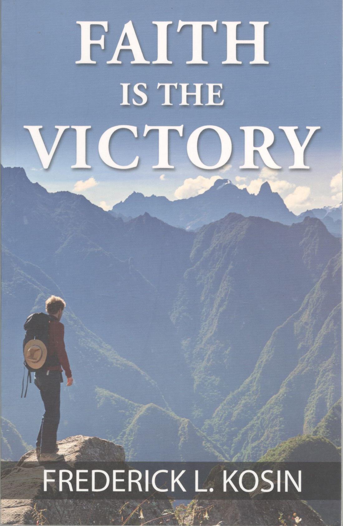 Faith is the Victory