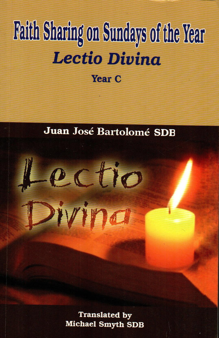 Faith Sharing on Sundays of the Year - Lectio Divina - YEAR C