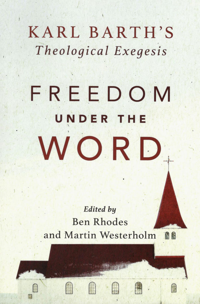 Freedom under the Word