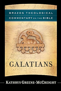 Brazos Theological Commentary On The Bible - Galatians