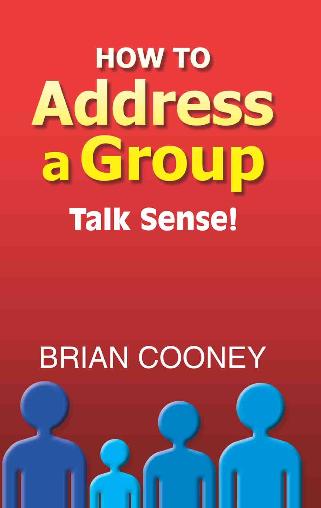 How to Address a Group - Talk Sense