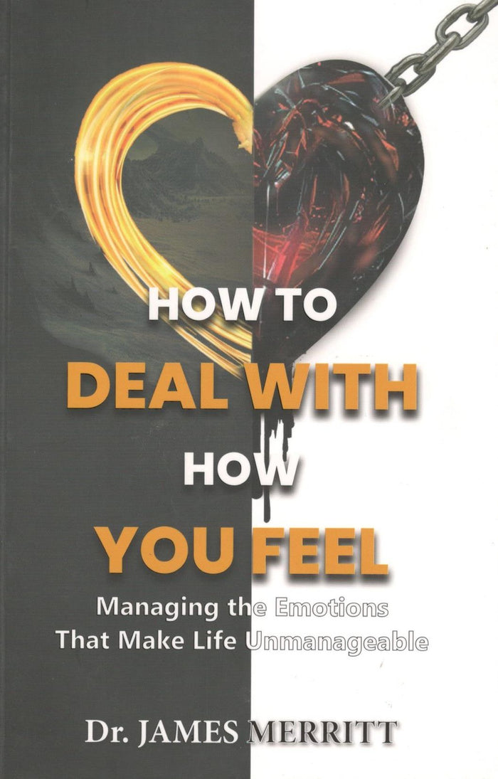 How To Deal With How You Feel