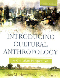 Introducing Cultural Anthropology