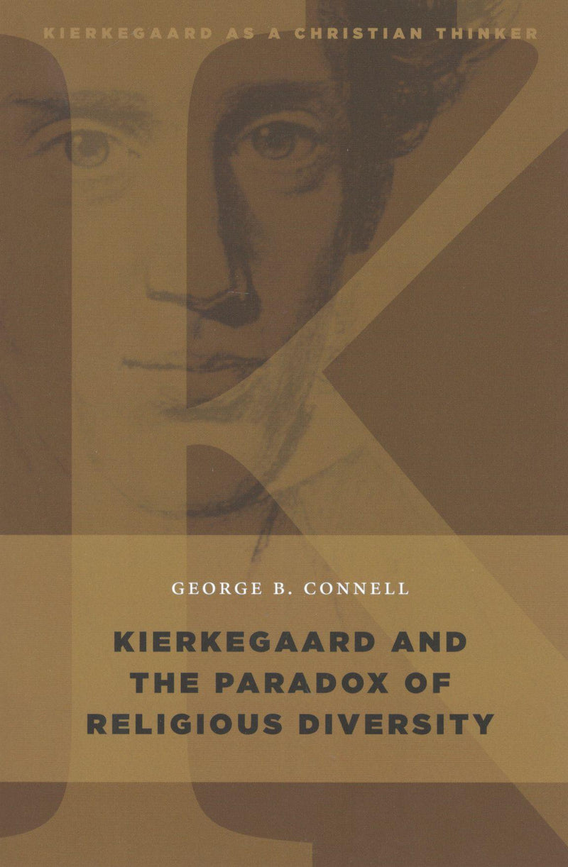 Kierkegaard and The Paradox of Religious Diversity