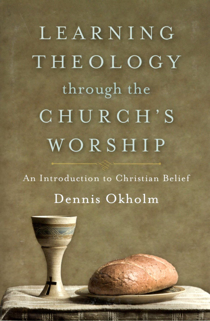 Learning Theology through the Church's Worship