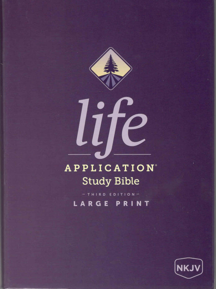 NKJV Life Application Study Bible, Third Edition, Large Print