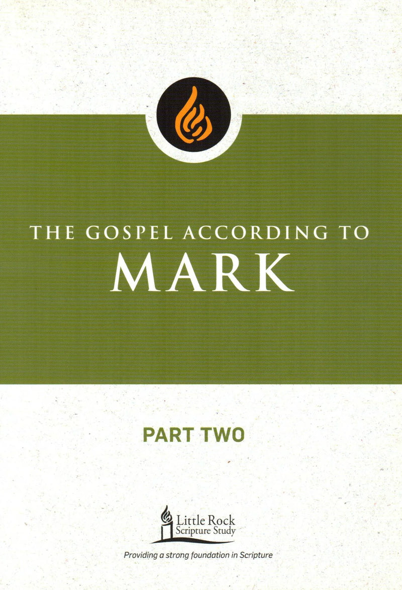 The Gospel According to Mark (Part 1 & 2)