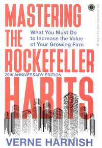 Mastering The Rockefeller Habits