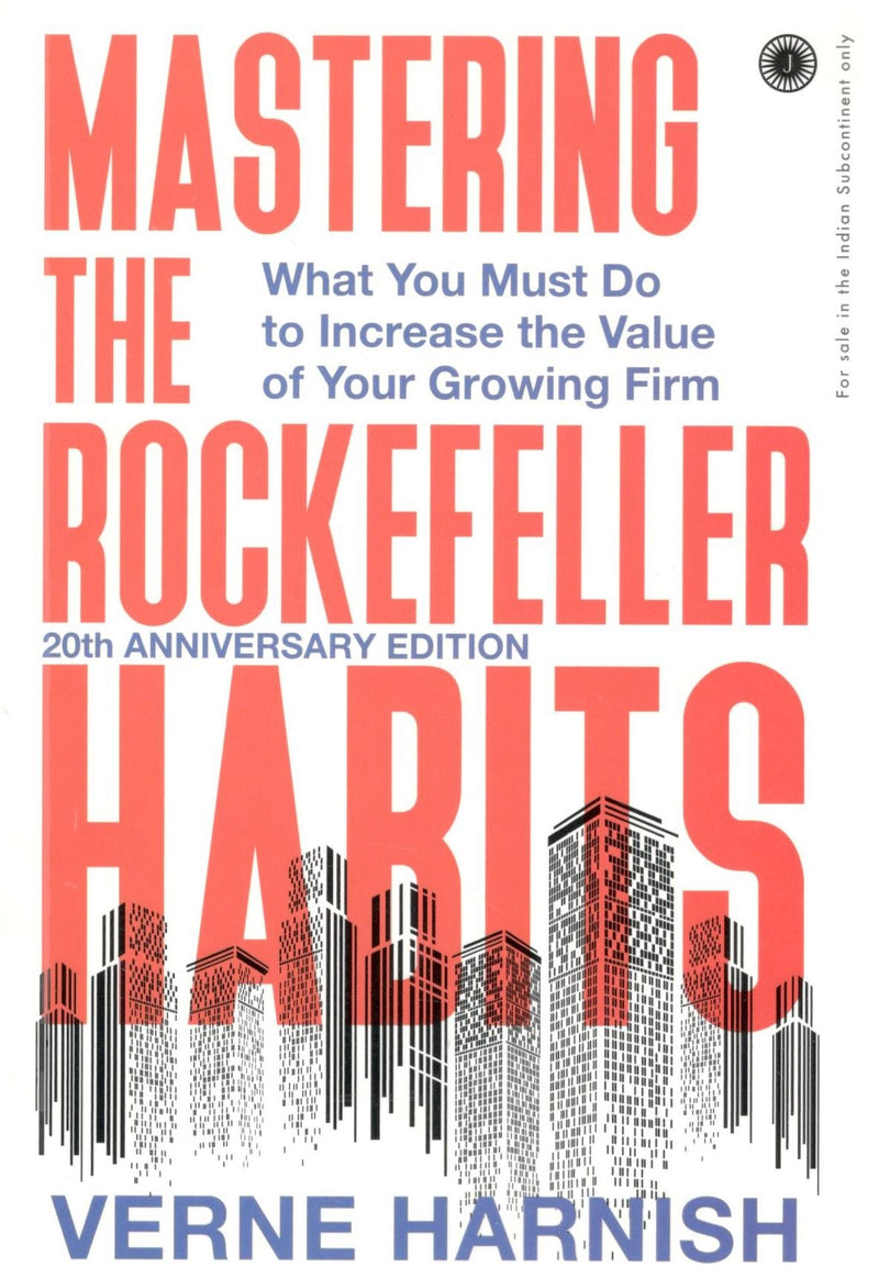 Mastering The Rockefeller Habits