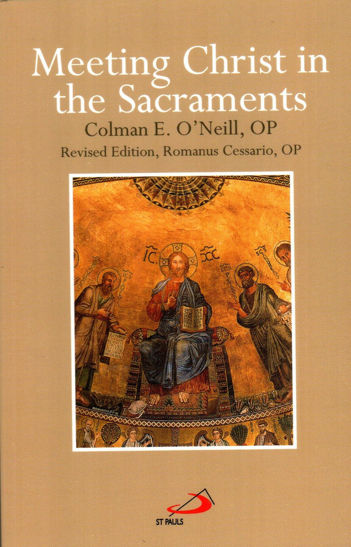 Meeting Christ in the Sacraments