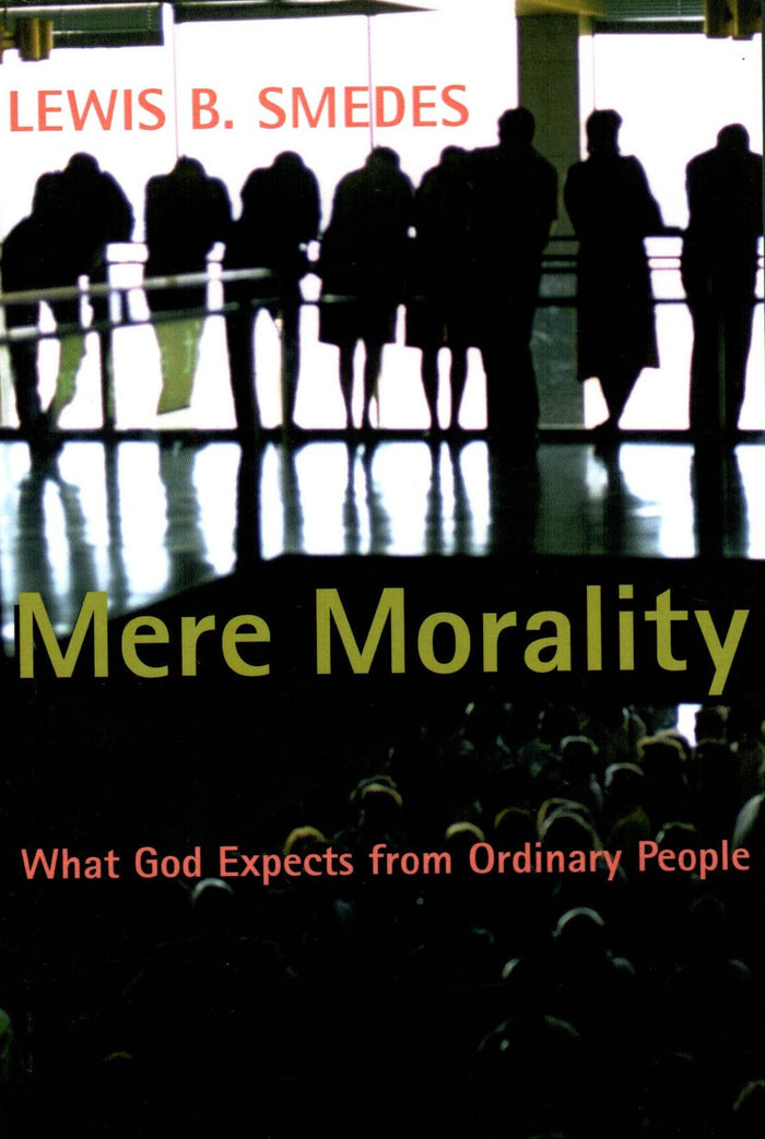 Mere Morality