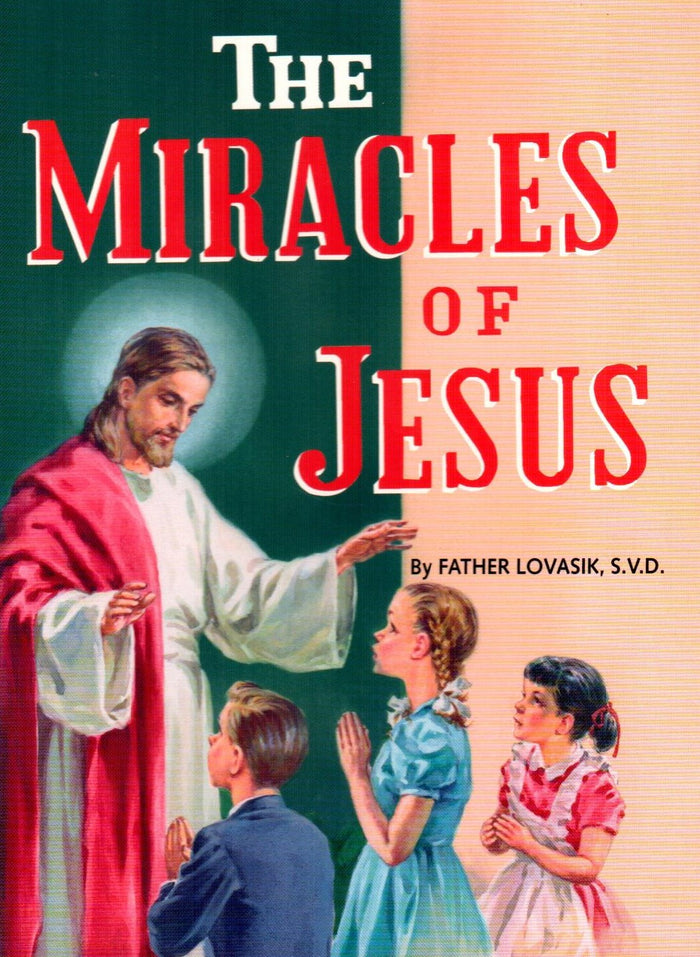 The Miracles of Jesus