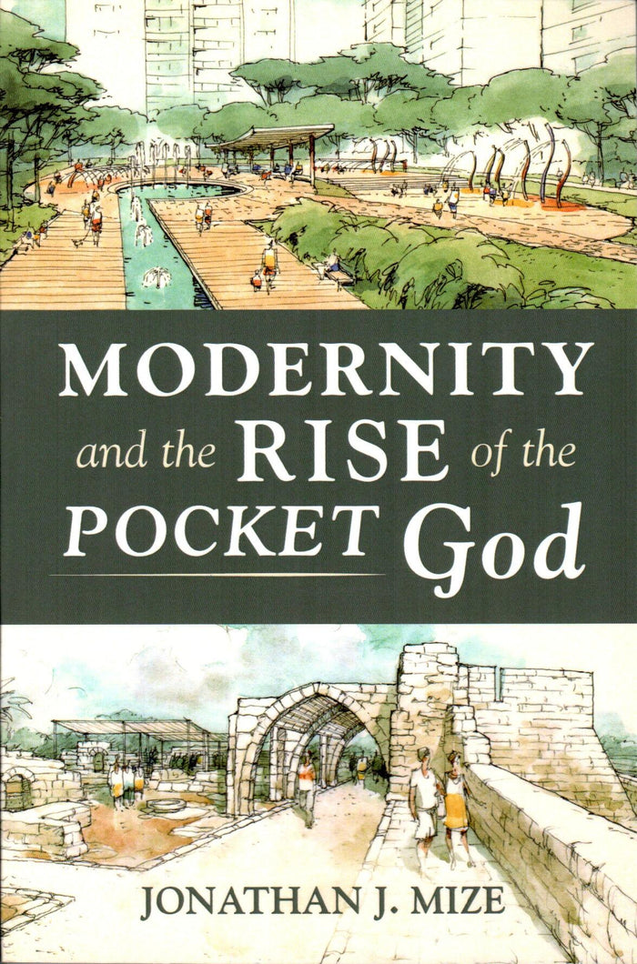 Modernity and the Rise of the Pocket God