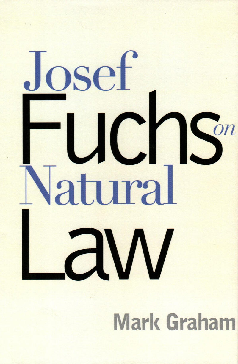 Josef Fuchs on Natural Law