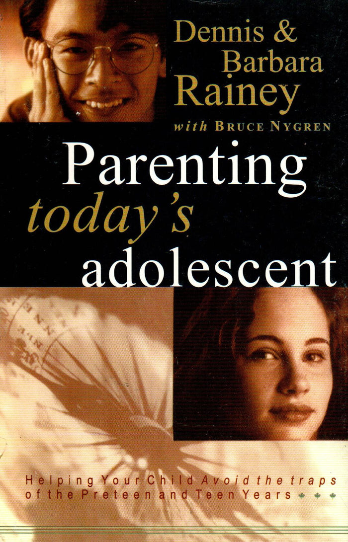 Parenting Today's Adolescent