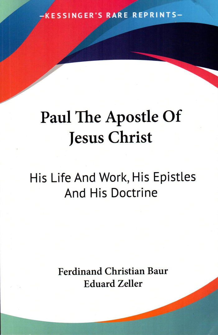Paul the Apostle of Jesus Christ