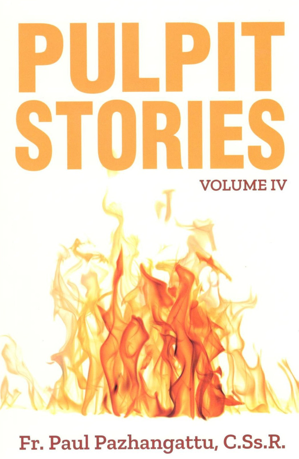 Pulpit Stories (Vol. IV)