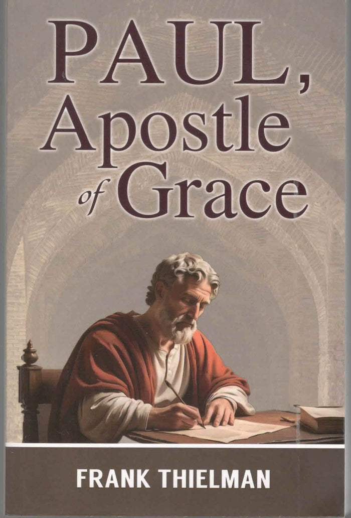 Paul, Apostle of Grace