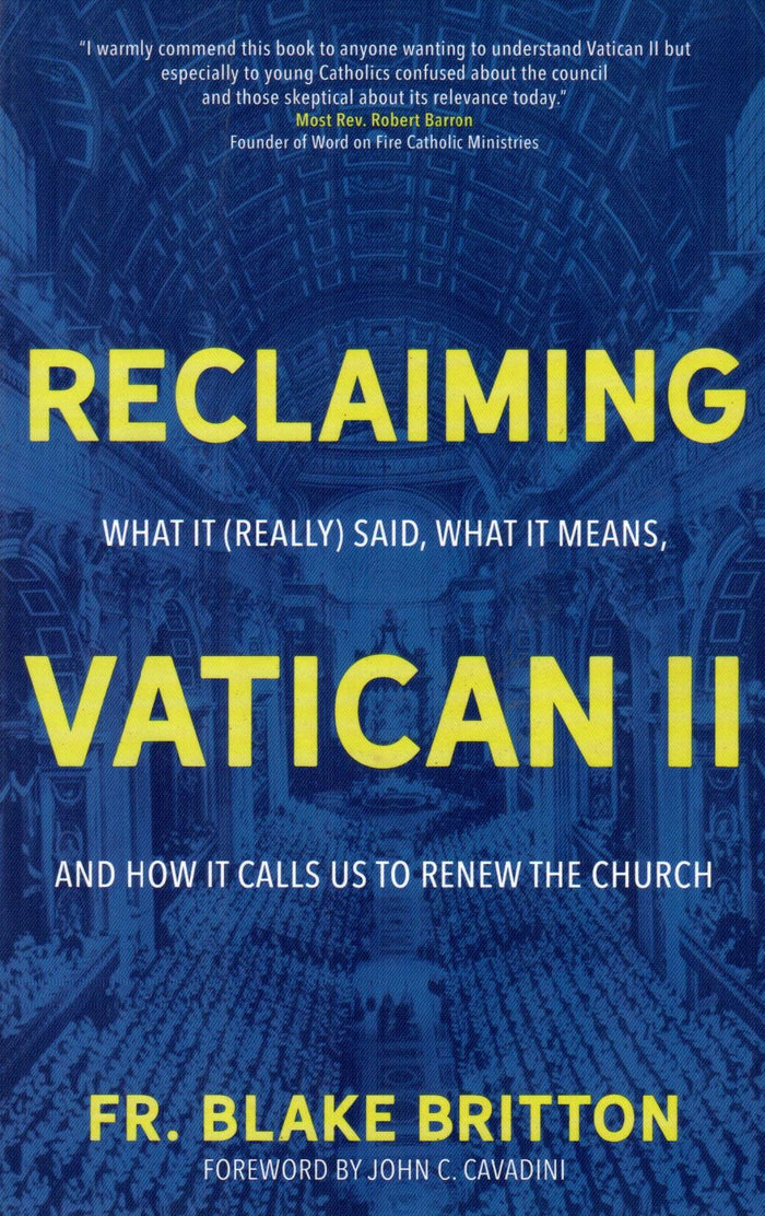 Reclaiming Vatican II