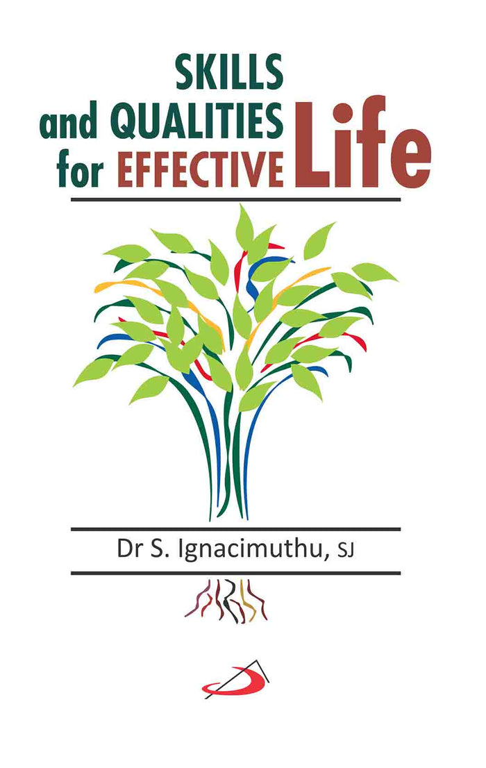 Skills and Qualities for Effective life