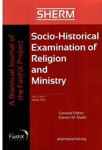 Socio-Historical Examination of Religion and Ministry