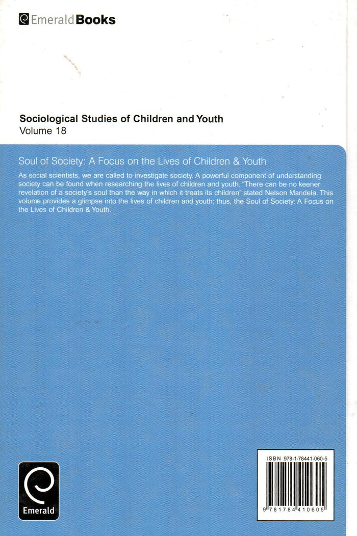 Soul of Society: A Focus on the Lives of Children & Youth
