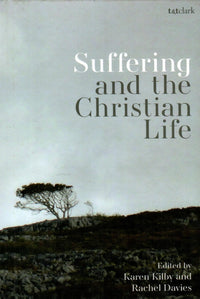 Suffering and the Christian Life