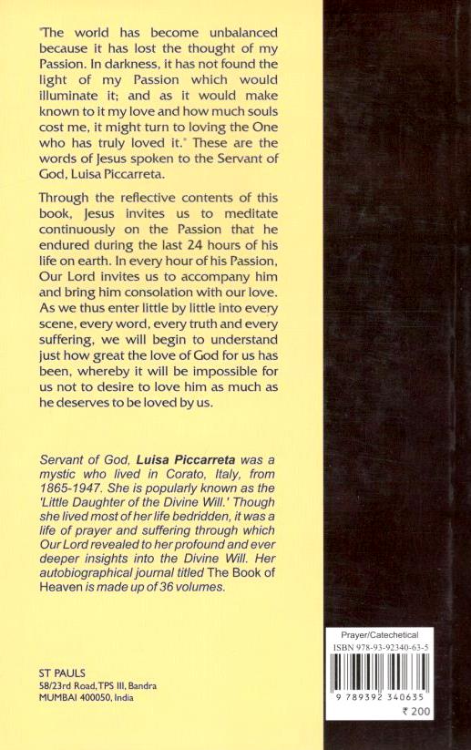 The 24 Hours of the Passion Of Our Lord Jesus Christ