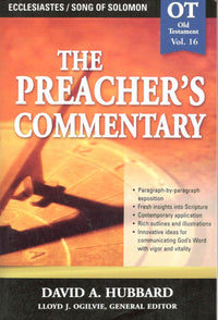 The Preacher's Commentary : Ecclesiastes / Song of Solomon