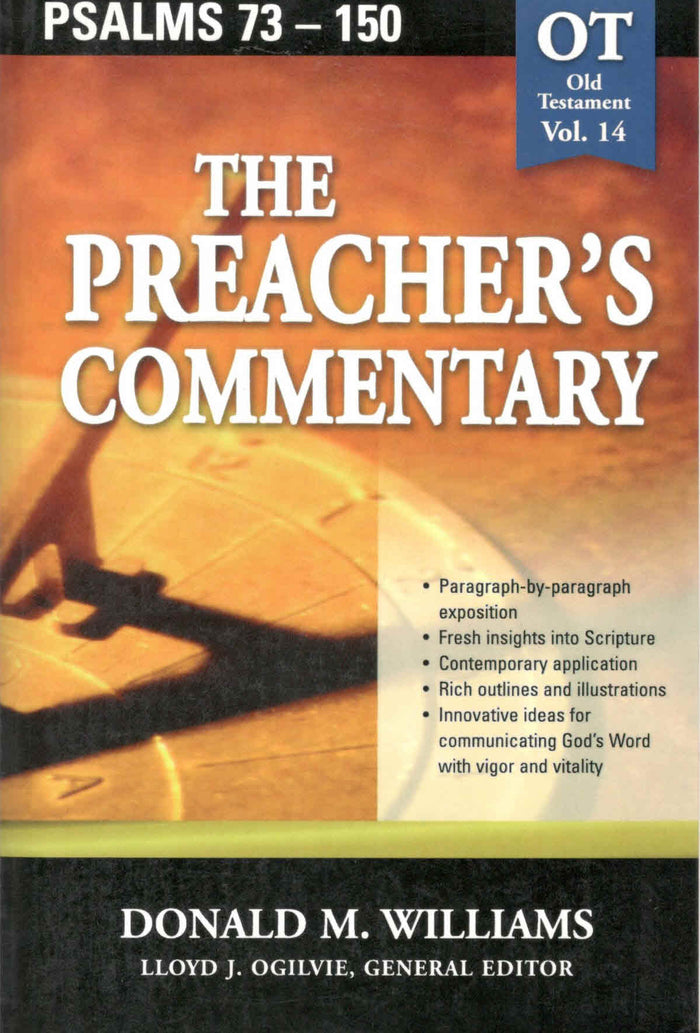 The Preacher's Commentary : Psalms 73-150
