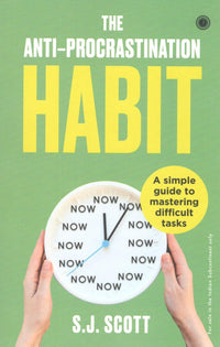 The Anti-Procrastination Habit