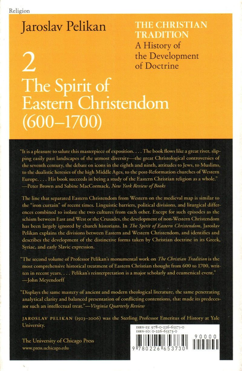 The Christian Tradition: A History of the Development of Doctrine (Vol. 2)