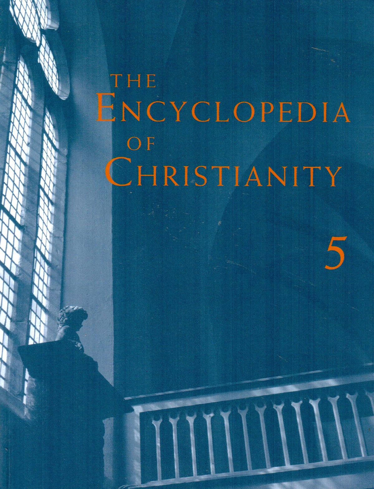 The Encyclopedia of Christianity (Vol. 5) (Si-Z)