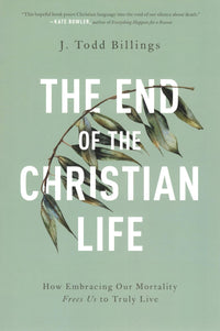 The End of the Christian Life